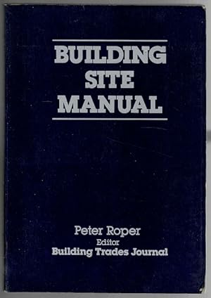 Seller image for Building Site Manual for sale by Lazy Letters Books