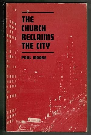 The Church Reclaims the City