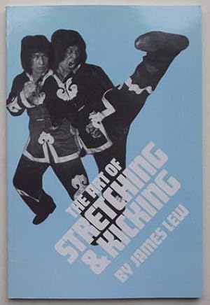 Immagine del venditore per The Art of Stretching and Kicking. venduto da Lost and Found Books