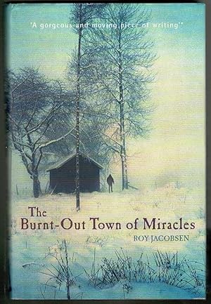 Seller image for The Burnt-Out Town of Miracles for sale by Lazy Letters Books