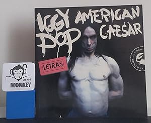 Imagen del vendedor de Iggy Pop. Amercan Caesar. Letras a la venta por MONKEY LIBROS