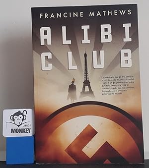 Seller image for Alibi Club for sale by MONKEY LIBROS