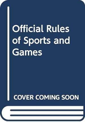 Bild des Verkufers fr Official Rules of Sports and Games zum Verkauf von WeBuyBooks