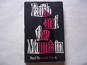 Imagen del vendedor de Faith and the Mountain. A discussion and a conclusion. a la venta por Carmarthenshire Rare Books