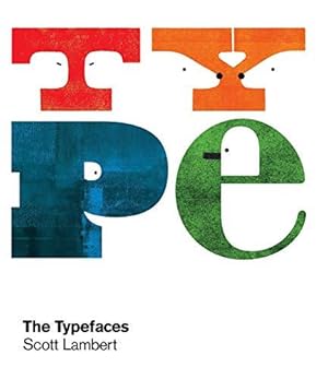 Bild des Verkufers fr Typefaces: Scott Lambert zum Verkauf von WeBuyBooks