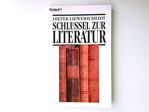 Bild des Verkufers fr Schlssel zur Literatur. Knaur ; 7867 zum Verkauf von Antiquariat Buchhandel Daniel Viertel