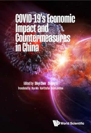 Seller image for Covid-19's Economic Impact and Countermeasures in China for sale by GreatBookPrices