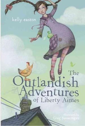 Seller image for Outlandish Adventures of Liberty Aimes for sale by GreatBookPrices