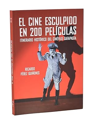 Bild des Verkufers fr EL CINE ESCULPIDO EN 200 PELCULAS. ITINERARIO HISTRICO DEL CINFILO GAFAPASTA zum Verkauf von Librera Monogatari