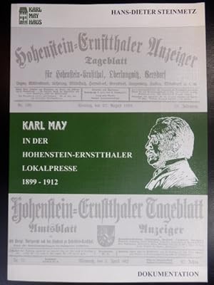 Bild des Verkufers fr Karl May in der Hohenstein-Ernstthaler Lokalpresse 1899-1912 - Dokumentation - zum Verkauf von Antiquariat Lastovka GbR