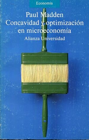 Imagen del vendedor de Concavidad y optimizacin en microeconoma a la venta por Rincn de Lectura