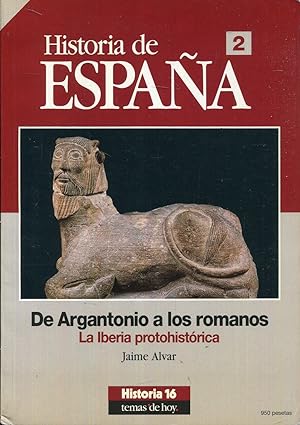 Seller image for De Argantonio a los romanos. La Iberia protohistrica for sale by Rincn de Lectura