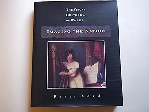 Imaging the Nation (Visual Culture of Wales)