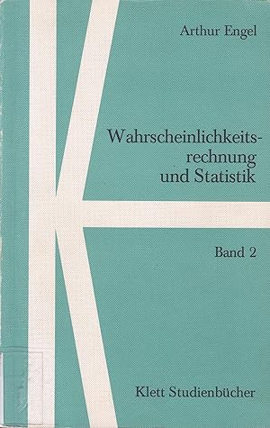 Image du vendeur pour Wahrscheinlichkeitsrechnung und statistik - Band 2 mis en vente par Pare Yannick