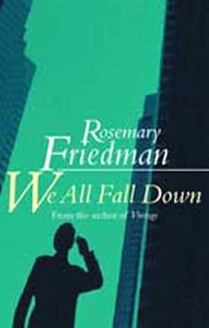 Seller image for We All Fall Down for sale by WeBuyBooks