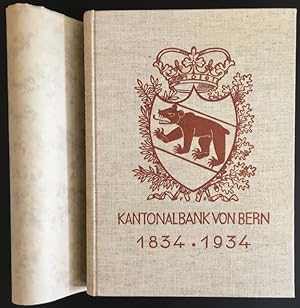 Kantonalbank von Bern 1834-1934: Denkschrift.
