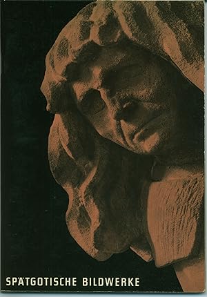 Seller image for Sptgotische Bildwerke. Eine Auswahl aus den Bestnden des Badischen Landesmuseums for sale by Wolfs Antiquariat