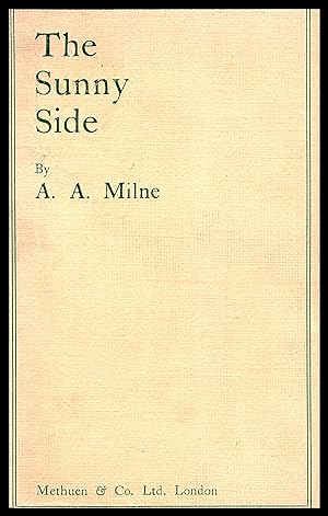 The Sunny Side by A A Milne 1931 (12th Edition)