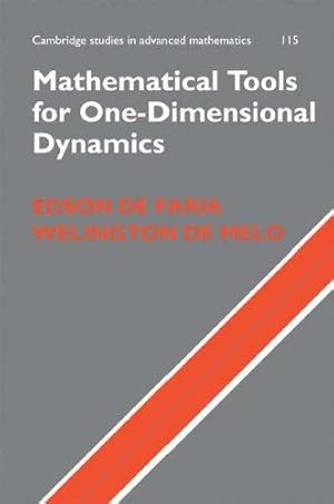 Immagine del venditore per Mathematical Tools for One-Dimensional Dynamics: 115 (Cambridge Studies in Advanced Mathematics, Series Number 115) venduto da WeBuyBooks