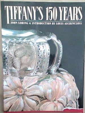 Imagen del vendedor de Tiffany's 150 Years a la venta por Chapter 1