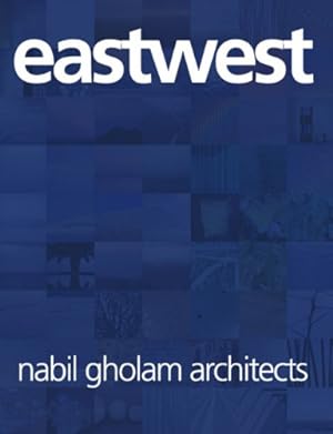 Imagen del vendedor de eastwest: Nabil Gholam Architects by Warren Singh-Bartlett [Hardcover ] a la venta por booksXpress