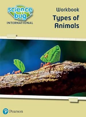 Immagine del venditore per Science Bug: Types of animals Workbook venduto da Smartbuy