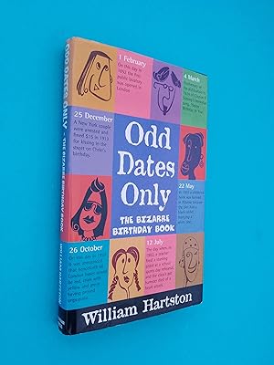 Image du vendeur pour Odd Dates Only: The Bizarre Birthday Book mis en vente par Books & Bobs