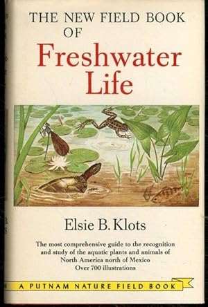 The New Field Book of Freshwater Life