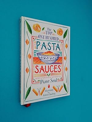 Seller image for The Top One Hundred Pasta Sauces for sale by Books & Bobs