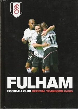 Bild des Verkufers fr Fulham Football Club Official Yearbook 04/05 (Fulham Football Club Official Yearbook) zum Verkauf von WeBuyBooks