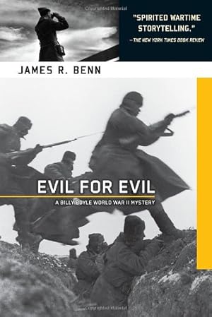 Image du vendeur pour Evil for Evil (A Billy Boyle WWII Mystery) by Benn, James R. [Paperback ] mis en vente par booksXpress