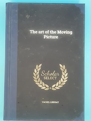 Seller image for The art of the Moving Picture for sale by Nineveh Books