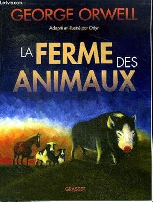 Bild des Verkufers fr La ferme des animaux zum Verkauf von Le-Livre