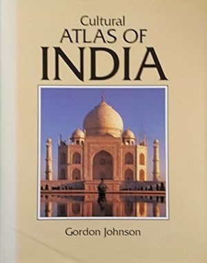 Cultural Atlas of India: India, Pakistan, Nepal, Bhutan, Bangladesh & Sri Lanka