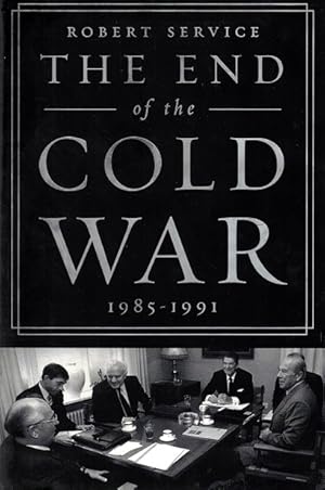 Immagine del venditore per The End of the Cold War: 1985-1991 venduto da LEFT COAST BOOKS