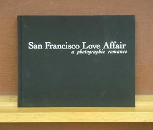 Seller image for San Francisco Love Affair, a Photographic Romance : Gene Wright Images 1949-2000 for sale by Moe's Books