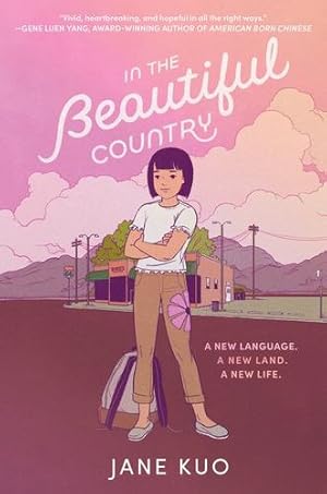 Seller image for In the Beautiful Country by Kuo, Jane [Hardcover ] for sale by booksXpress