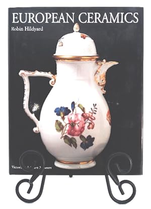 Seller image for European Ceramics for sale by Structure, Verses, Agency  Books