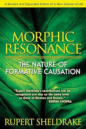 Bild des Verkufers fr Morphic Resonance: The Nature of Formative Causation zum Verkauf von moluna