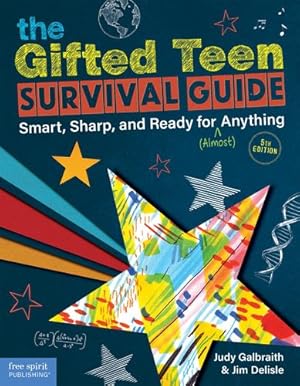 Seller image for The Gifted Teen Survival Guide: Smart, Sharp, and Ready for (Almost) Anything by Galbraith M.A., Judy, Delisle, Ph.D. Jim [Paperback ] for sale by booksXpress