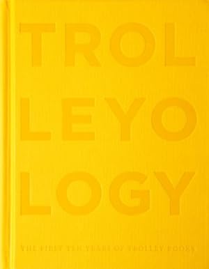Imagen del vendedor de Trolleyology: The First Ten Years of Trolley Books [Hardcover ] a la venta por booksXpress