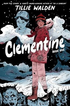 Seller image for Clementine, Book 1 (Clementine, 1) by Walden, Tillie, Kirkman, Robert [Paperback ] for sale by booksXpress