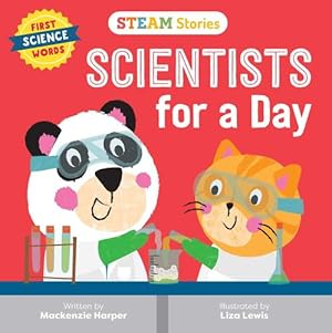 Seller image for STEAM Stories Scientists for a Day: First Science Words by Harper, Mackenzie [Board book ] for sale by booksXpress