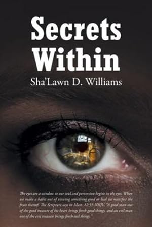 Seller image for Secrets Within by Williams, Sha'lawn D [Paperback ] for sale by booksXpress