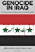 Bild des Verkufers fr Genocide in Iraq: The Case Against the UN Security Council and Member States [Soft Cover ] zum Verkauf von booksXpress
