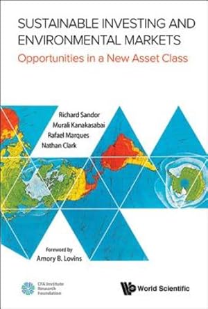 Seller image for Sustainable Investing And Environmental Markets: Opportunities In A New Asset Class [Soft Cover ] for sale by booksXpress