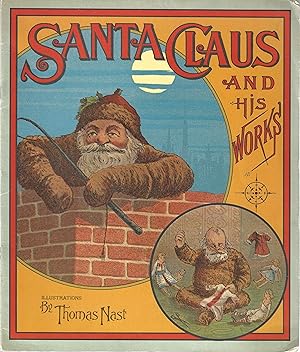 Image du vendeur pour Santa Claus and His Works mis en vente par Firefly Bookstore