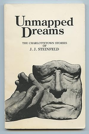 Seller image for Unmapped Dreams: The Charlottetown Stories for sale by Attic Books (ABAC, ILAB)