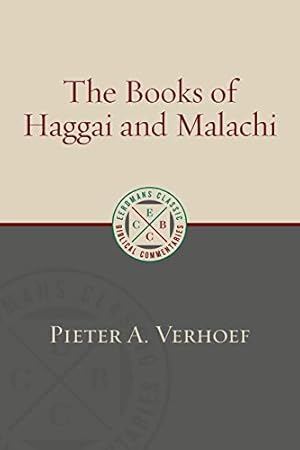 Immagine del venditore per The Books of Haggai and Malachi (Eerdmans Classic Biblical Commentaries) [Soft Cover ] venduto da booksXpress