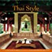 Seller image for Thai Style [Soft Cover ] for sale by booksXpress